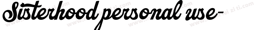 Sisterhood personal use字体转换